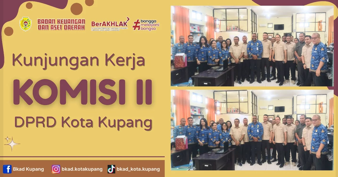 Kunjungan Kerja Komisi II DPRD Kota Kupang